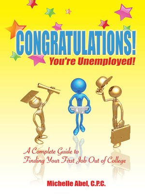 cover image of Congratulations! You're Unemployed!